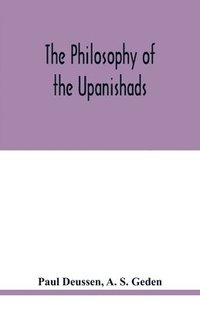 bokomslag The philosophy of the Upanishads