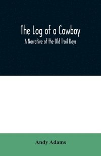 bokomslag Log of a Cowboy