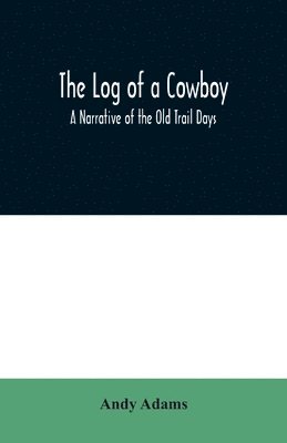 bokomslag Log of a Cowboy