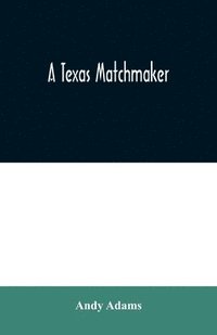 bokomslag Texas Matchmaker