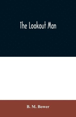 The Lookout Man 1