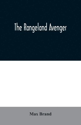 bokomslag Rangeland Avenger