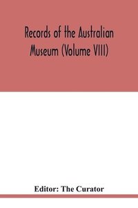 bokomslag Records of the Australian Museum (Volume VIII)