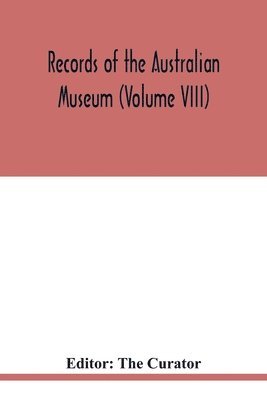 Records of the Australian Museum (Volume VIII) 1