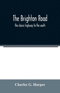 bokomslag The Brighton road