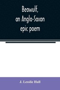 bokomslag Beowulf, an Anglo-Saxon epic poem