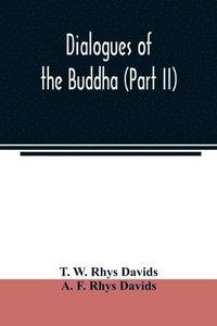 bokomslag Dialogues of the Buddha (Part II)