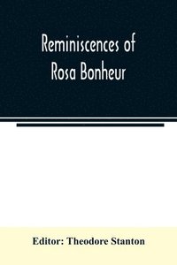 bokomslag Reminiscences of Rosa Bonheur