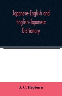 bokomslag Japanese-English and English-Japanese dictionary