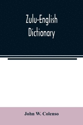 bokomslag Zulu-English Dictionary