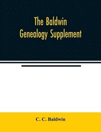 bokomslag Baldwin genealogy supplement