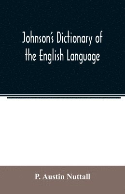 bokomslag johnson's dictionary of the english language