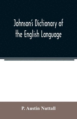 P Austin Nuttall, P. Austin Nuttall - johnson's dictionary of the english language, Häftad