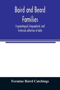 bokomslag Baird and Beard families