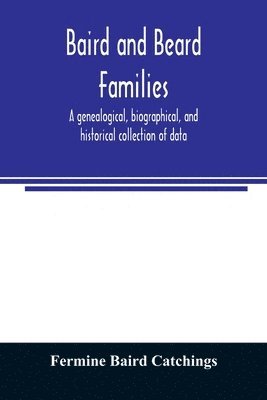 bokomslag Baird and Beard families