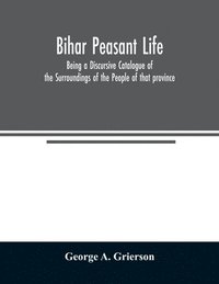 bokomslag Bih&#257;r Peasant Life