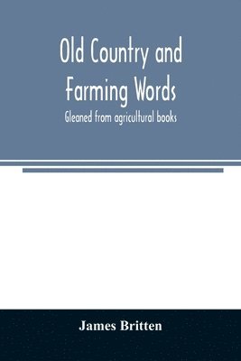 Old country and farming words 1