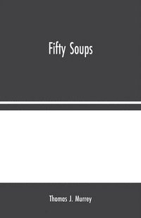 bokomslag Fifty Soups