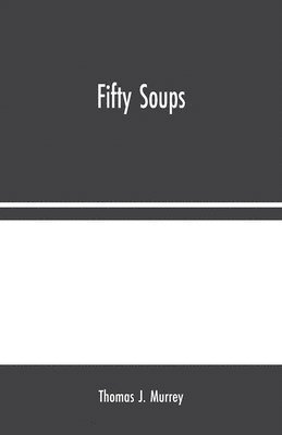 bokomslag Fifty Soups