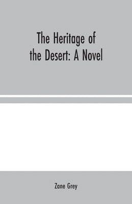 bokomslag Heritage of the Desert