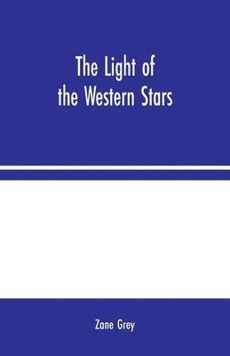 Light of the Western Stars