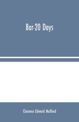 bokomslag Bar-20 Days