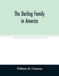bokomslag Darling family in America