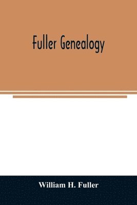 bokomslag Fuller genealogy