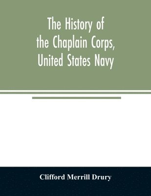 The history of the Chaplain Corps, United States Navy 1