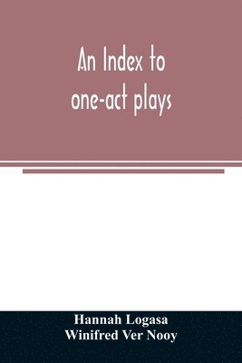 An index to one-act plays 1
