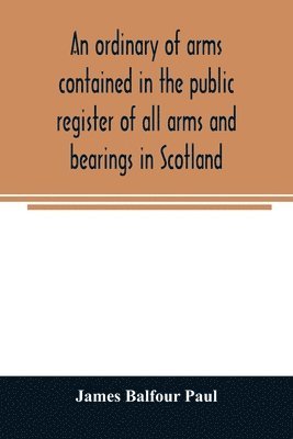 ordinary of arms contained in the public register of all arms and bearings in Scotland