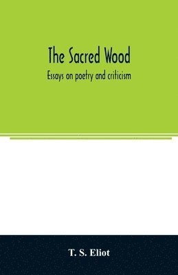 The sacred wood 1