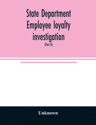 State Department employee loyalty investigation 1