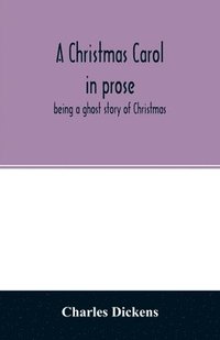 bokomslag Christmas carol in prose