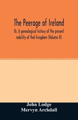 The Peerage of Ireland 1