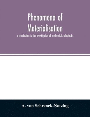 Phenomena of materialisation 1