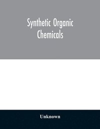 bokomslag Synthetic organic chemicals