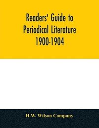 bokomslag Readers' guide to periodical literature 1900-1904