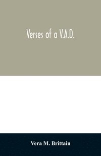 bokomslag Verses of a V.A.D.