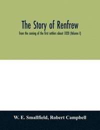 bokomslag The story of Renfrew