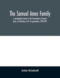 bokomslag The Samuel Ames family
