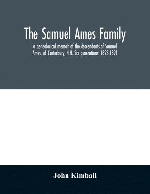 Samuel Ames family 1