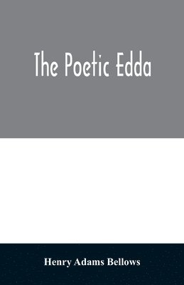 bokomslag The poetic Edda