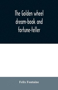 bokomslag golden wheel dream-book and fortune-teller