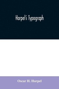 bokomslag Harpel's typograph