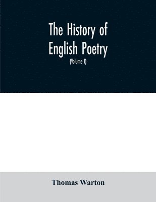 Thomas Warton - history of English poetry, Häftad