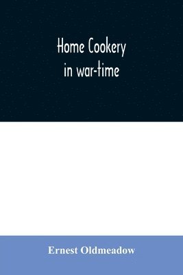 Home cookery in war-time 1