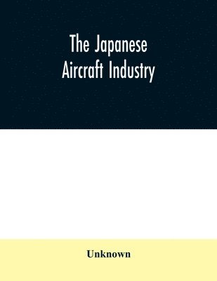 bokomslag Japanese aircraft industry