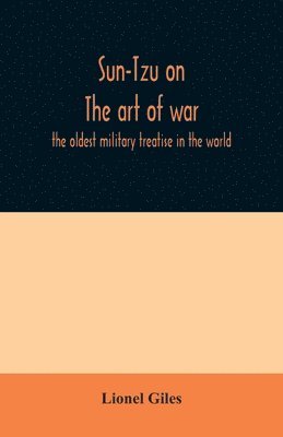 Lionel Giles - Sun-Tzu on The art of war, Häftad