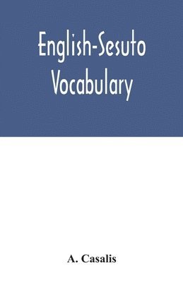 A Casalis, A. Casalis - English-Sesuto vocabulary, Häftad